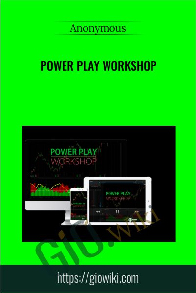 Power Play Workshop