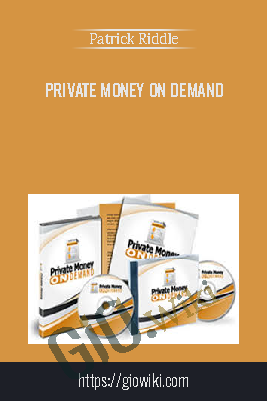 Private Money  On Demand