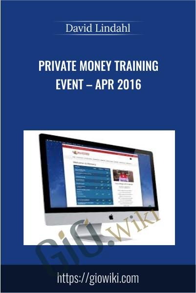 Private Money Training Event – Apr 2016 - David Lindahl