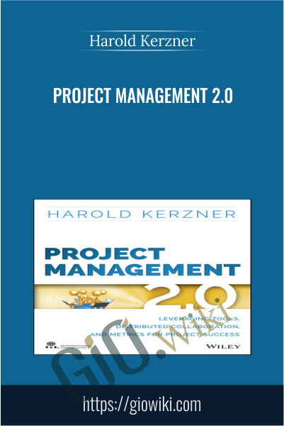 Project Management 2.0 - Harold Kerzner