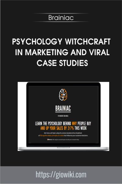 Psychology Witchcraft in Marketing and Viral Case Studies - Brainiac