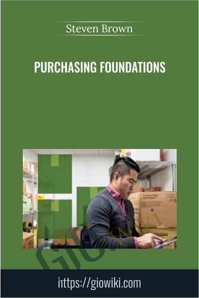 Purchasing Foundations - Steven Brown