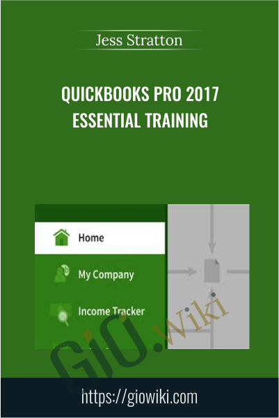 QuickBooks Pro 2017 Essential Training - Jess Stratton