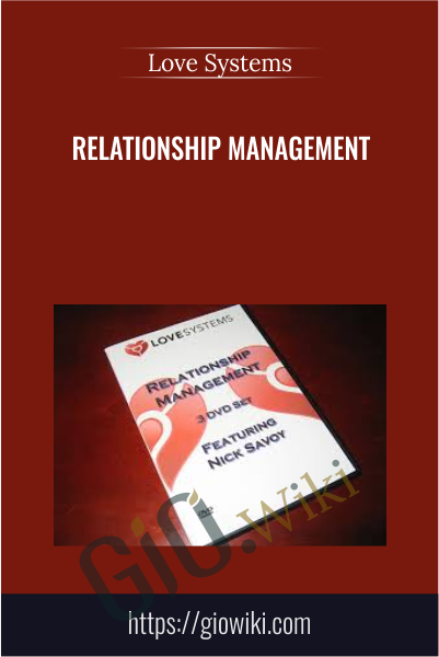 Relationship Management - Love Systems