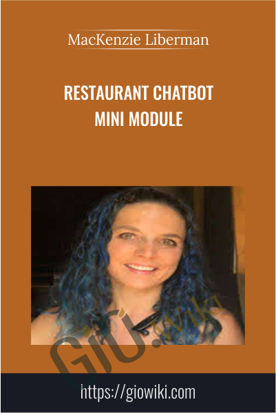 Restaurant Chatbot Mini Module - MacKenzie Liberman