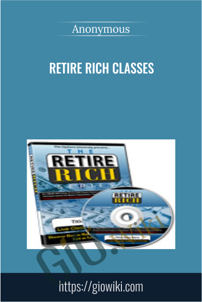 Retire Rich Classes
