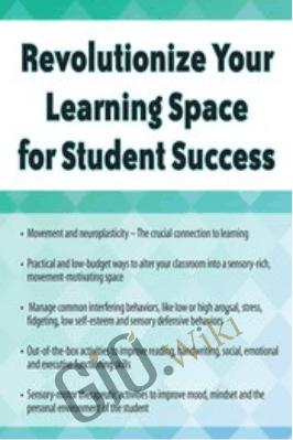 Revolutionize Your Learning Space for Student Success - Justin Lyons