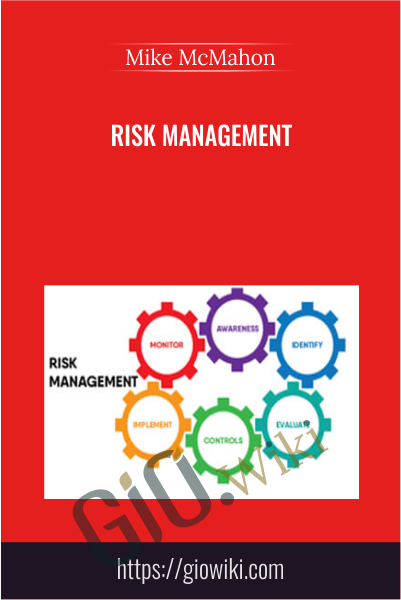 Risk Management - Mike McMahon