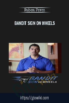 Bandit Sign on Wheels