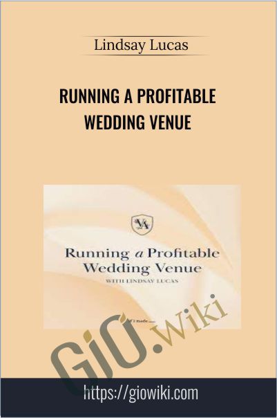 Running a Profitable Wedding Venue with Lindsay Lucas