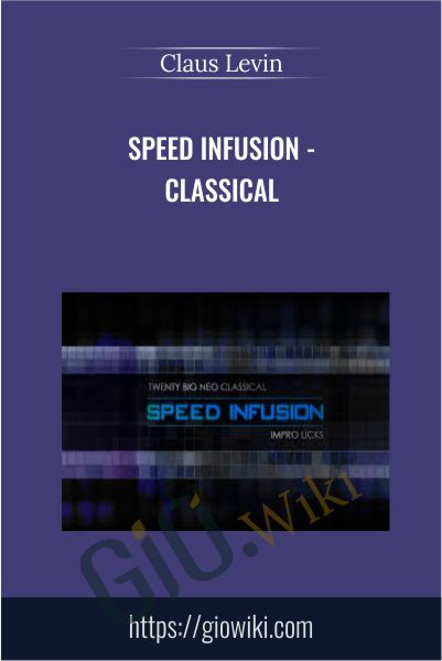Speed Infusion - Classical - Claus Levin