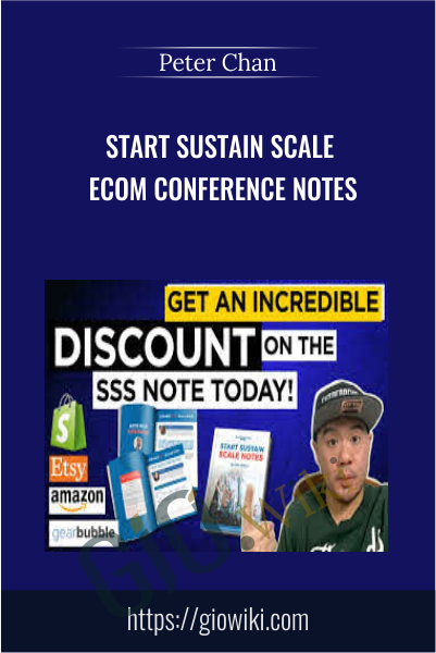 START SUSTAIN SCALE eCom Conference Notes - Peter Chan