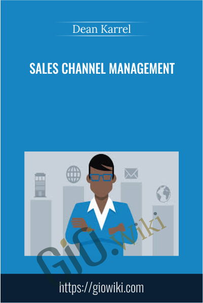 Sales Channel Management - Dean Karrel