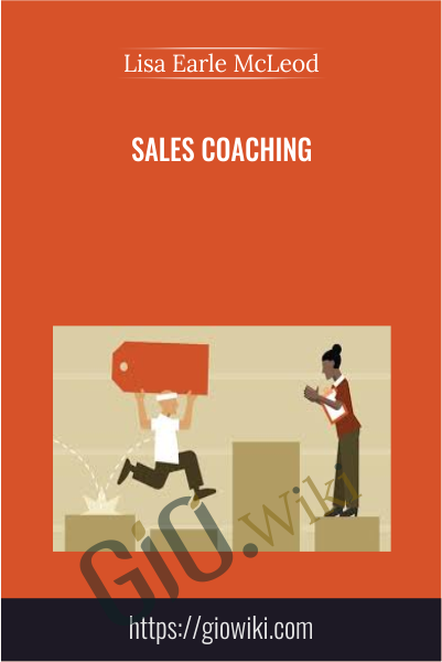 Sales Coaching - Lisa Earle McLeod