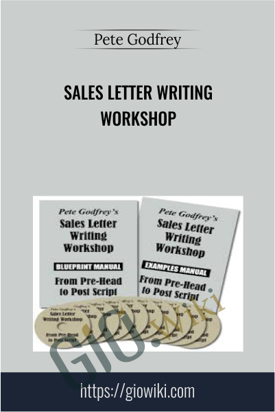 Sales Letter Writing Workshop - Pete Godfrey