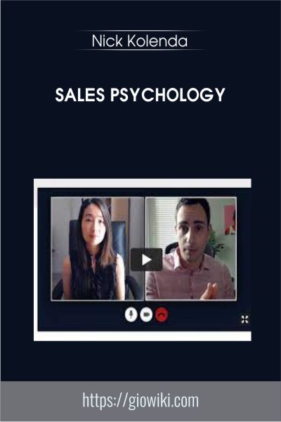 Sales Psychology - Nick Kolenda