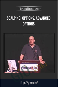 Scalping, Options, Advanced Options – Trendfund.com
