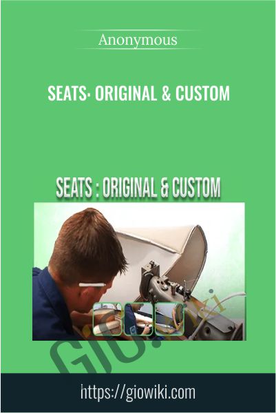 Seats: Original & Custom
