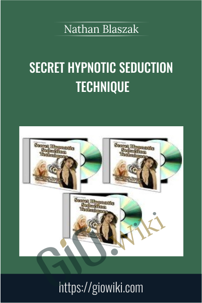 Secret Hypnotic Seduction Technique - Nathan Blaszak