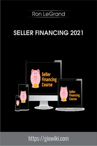 Seller Financing 2021 - Ron LeGrand