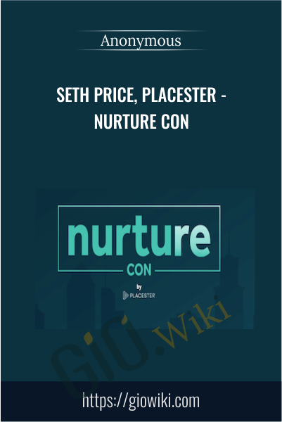 Seth Price, Placester - Nurture Con