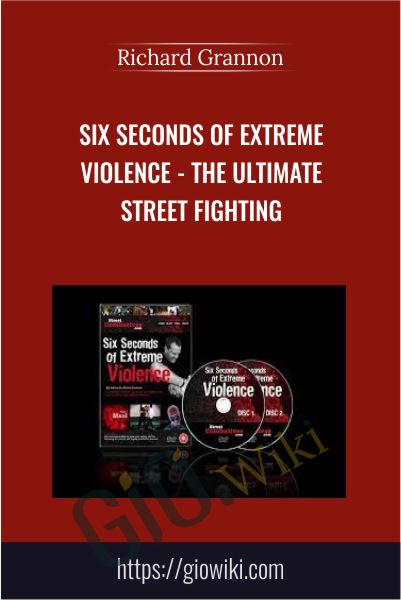 Six Seconds of Extreme Violence - The Ultimate STREET FIGHTING - Richard Grannon