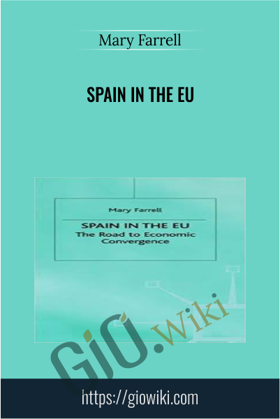Spain in the EU - Mary Farrell