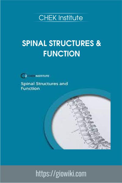 Spinal Structures & Function - CHEK Institute