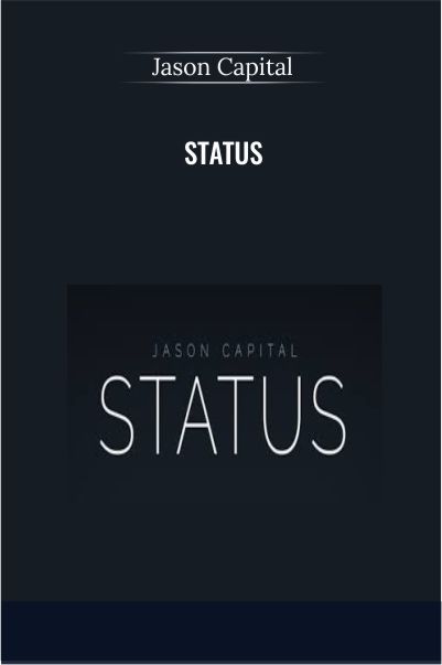 Status - Jason Capital