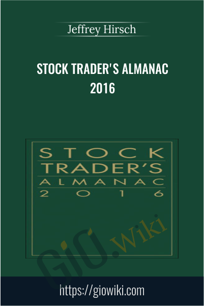 Stock Trader's Almanac 2016 - Jeffrey Hirsch