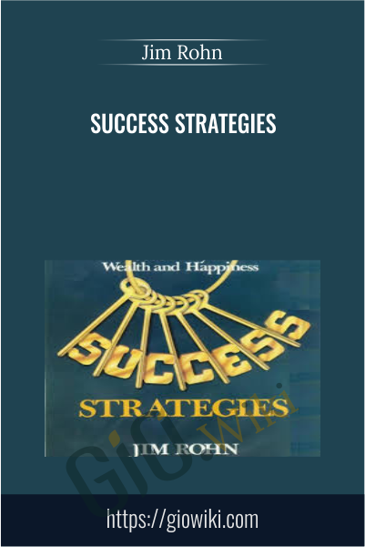Success Strategies - Jim Rohn