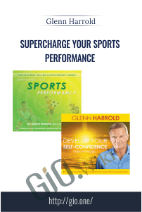 Supercharge Your Sports Performance – Glenn Harrold