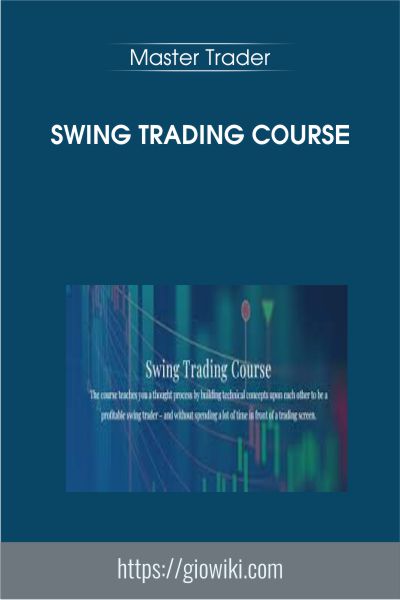 Swing Trading Course - Master Trader
