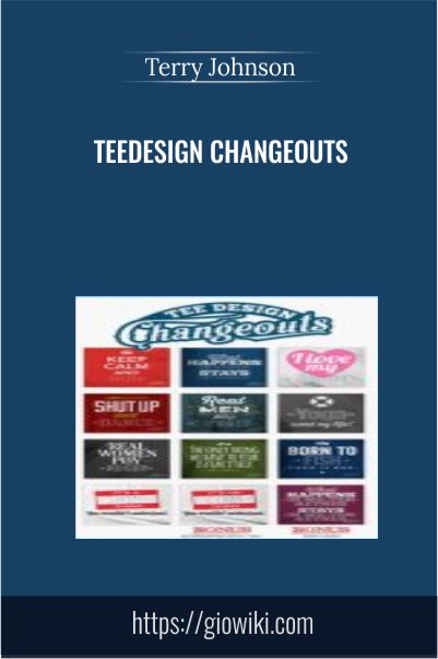 TeeDesign Changeouts - Terry Johnson