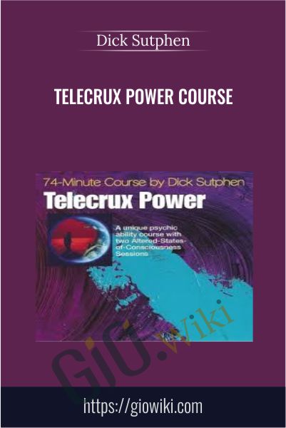 Telecrux Power Course - Dick Sutphen
