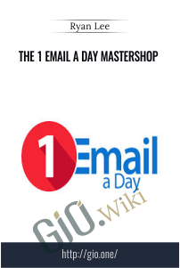 The 1 Email a Day Mastershop – Ryan Lee