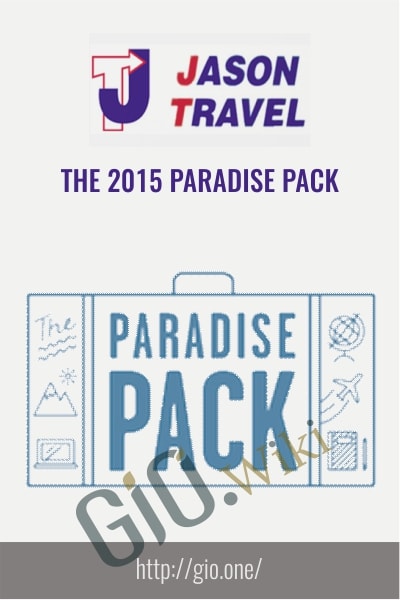 The 2015 Paradise Pack - Jason and Trav