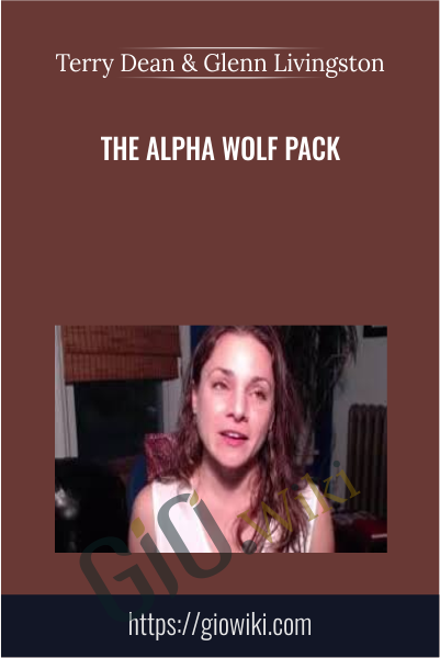 The Alpha Wolf Pack - Terry Dean & Glenn Livingston