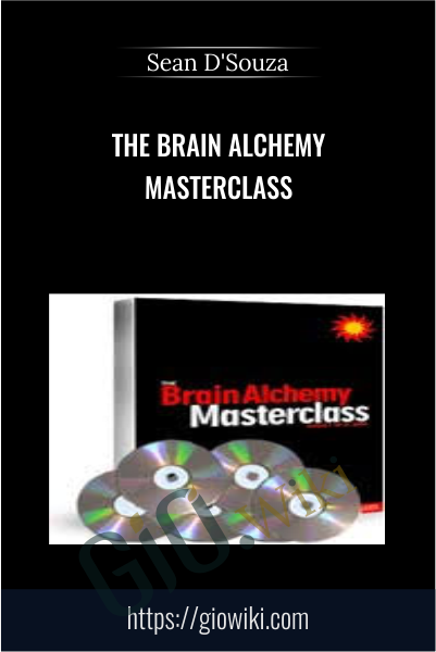 The Brain Alchemy Masterclass - Sean D'Souza