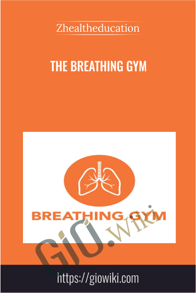 The Breathing Gym - Zhealtheducation