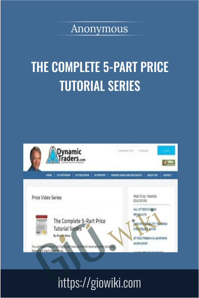 The Complete 5-Part Price Tutorial Series - Robert Miner