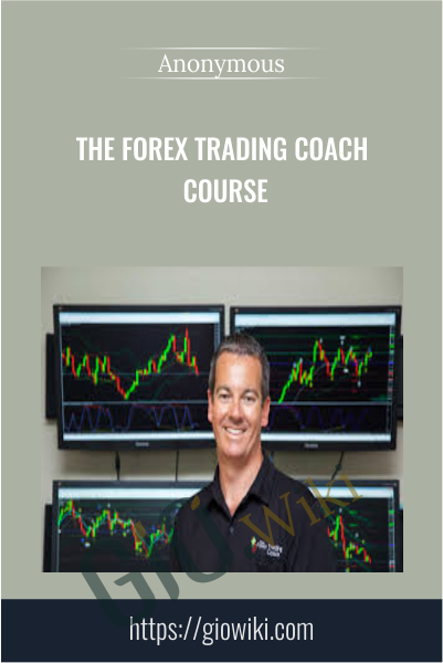 The Forex Trading Coach Course