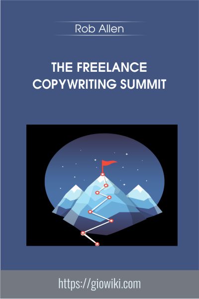 The Freelance Copywriting Summit - Rob Allen