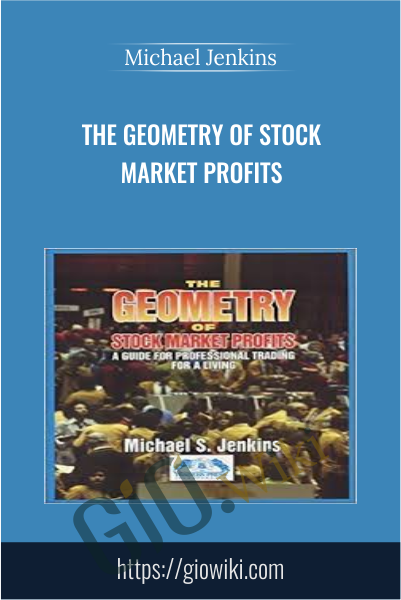 The Geometry of Stock Market Profits - Michael Jenkins