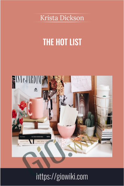 The Hot List - Krista Dickson