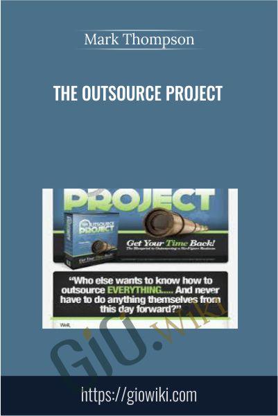 The Outsource Project - Mark Thompson