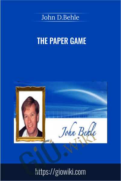 The Paper Game - John D.Behle