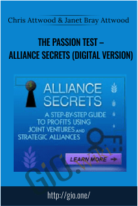 The Passion Test – Alliance Secrets (Digital Version) – Chris Attwood & Janet Bray Attwood