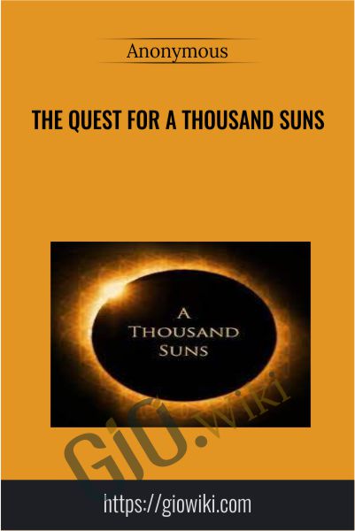 01 - The Quest for a Thousand Suns