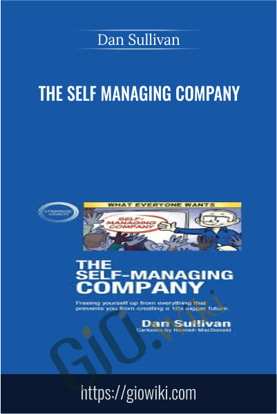 The Self Managing Company - Dan Sullivan
